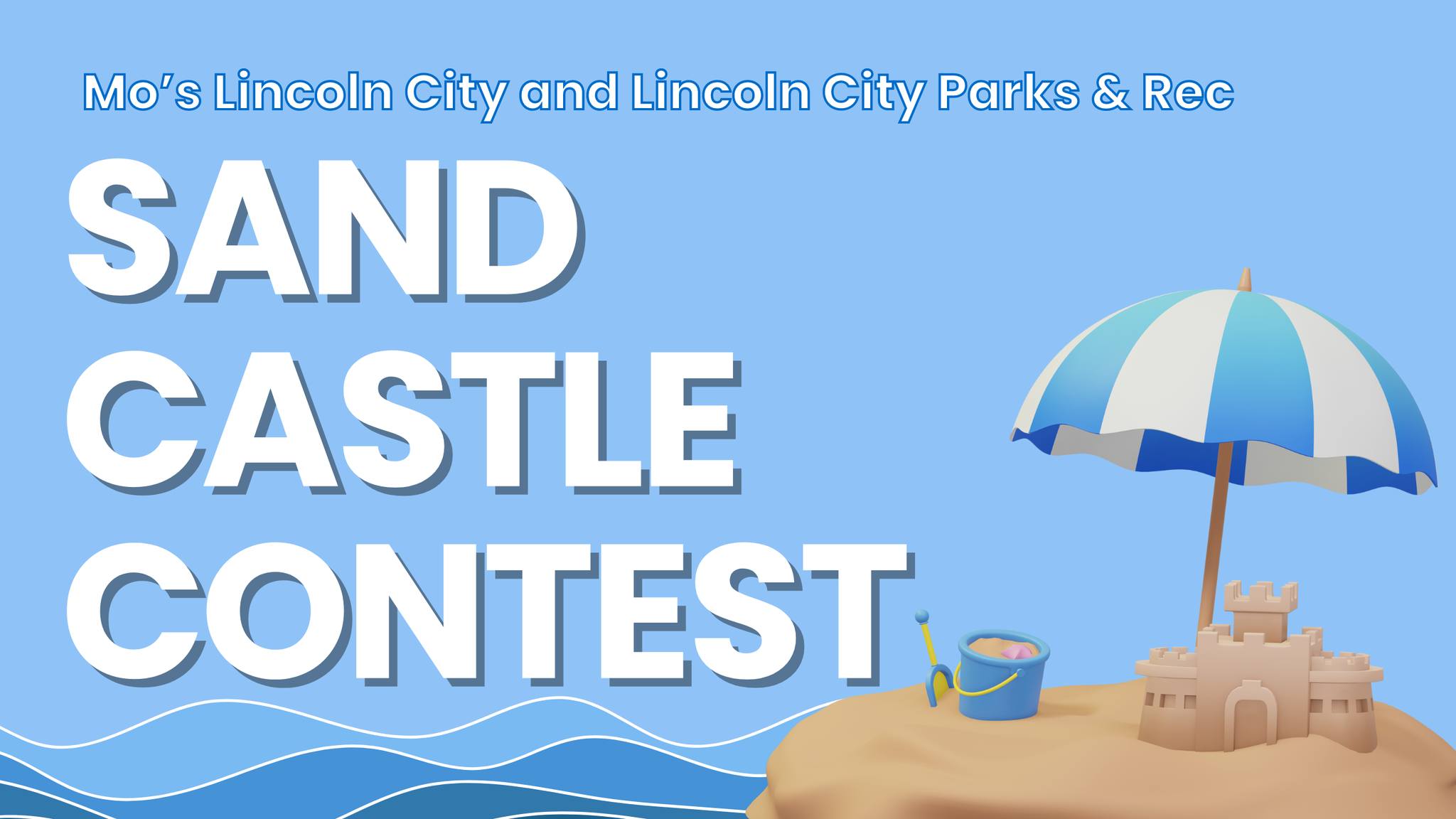 Lincoln City | Concurso de Castillos de Arena